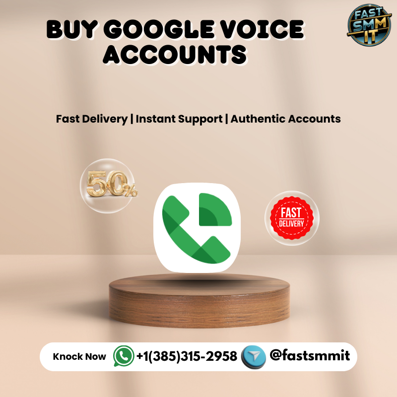 Buy Google Voice Accounts - 100%Safe & Verified accounts