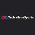 Tech EtrueSports