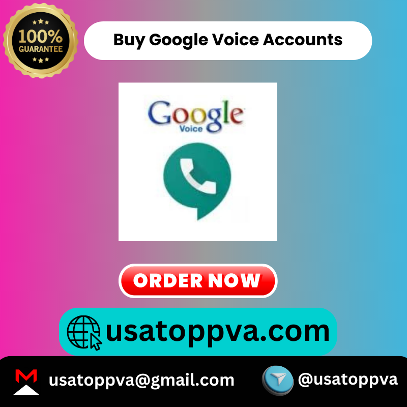 Buy Google Voice Accounts - USA TOP PVA